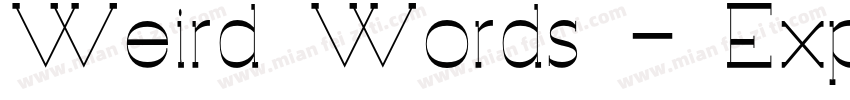 Weird Words - Experimental Font字体转换